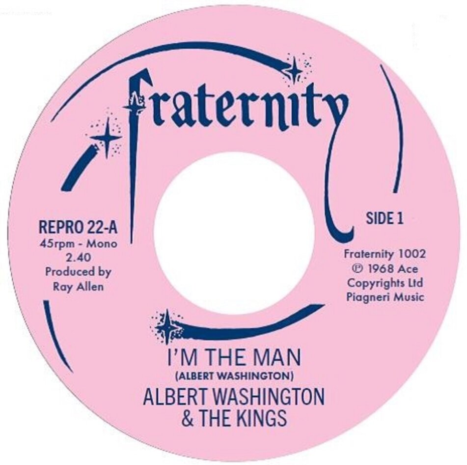 Albert Washington & The Kings - I'm The Man (7inch Single) 7" Single