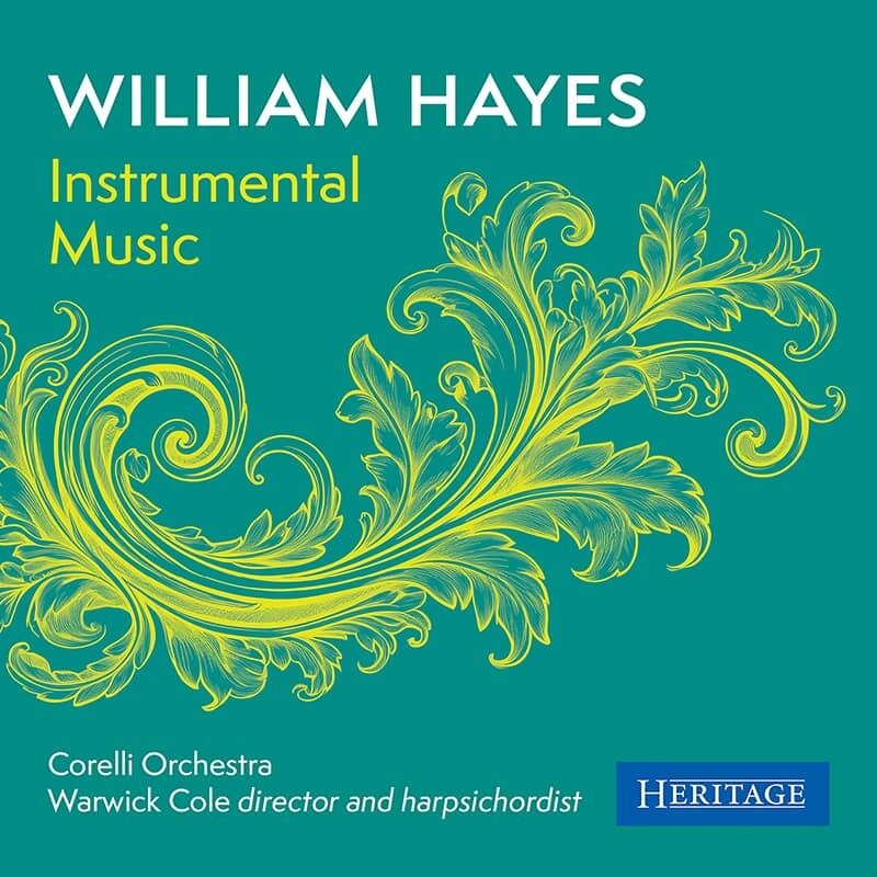 Corelli Orchestra, William Hayes (1708-1777) & Warwick Cole - Instrumental Music