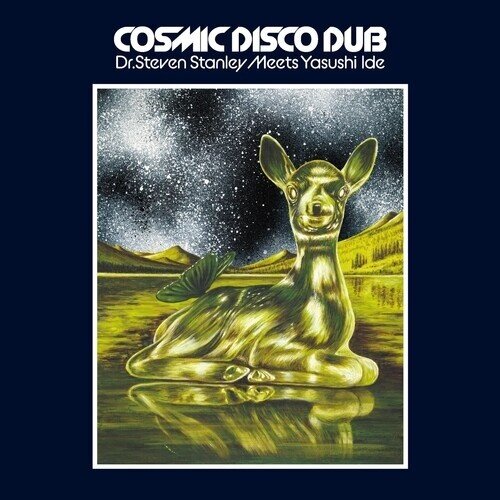 Dr. Steven Stanley & Yasushi Ide - Cosmic Disco Dub LP