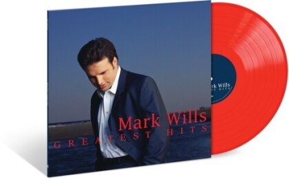 Mark Wills - Greatest Hits (2025 Reissue, Mercury Nashville, Limited Edition, White / Red Vinyl, LP)