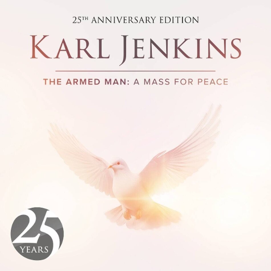 Hertfordshire Chorus, Sir Karl Jenkins (*1944), David Temple, Kathryn Rudge & London Orchestra Da Camera - The Armed Man: A Mass For Peace 2025 Reissue, 25th Anniversary Edition, 2 LPs