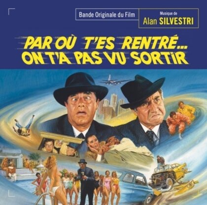 Alan Silvestri - Par Ou Tes Rentre On Tapas Vu Sortir - OST
