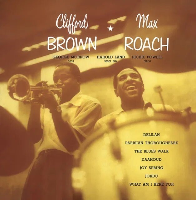 Clifford Brown & Max Roach - --- 2025 Reissue, LP
