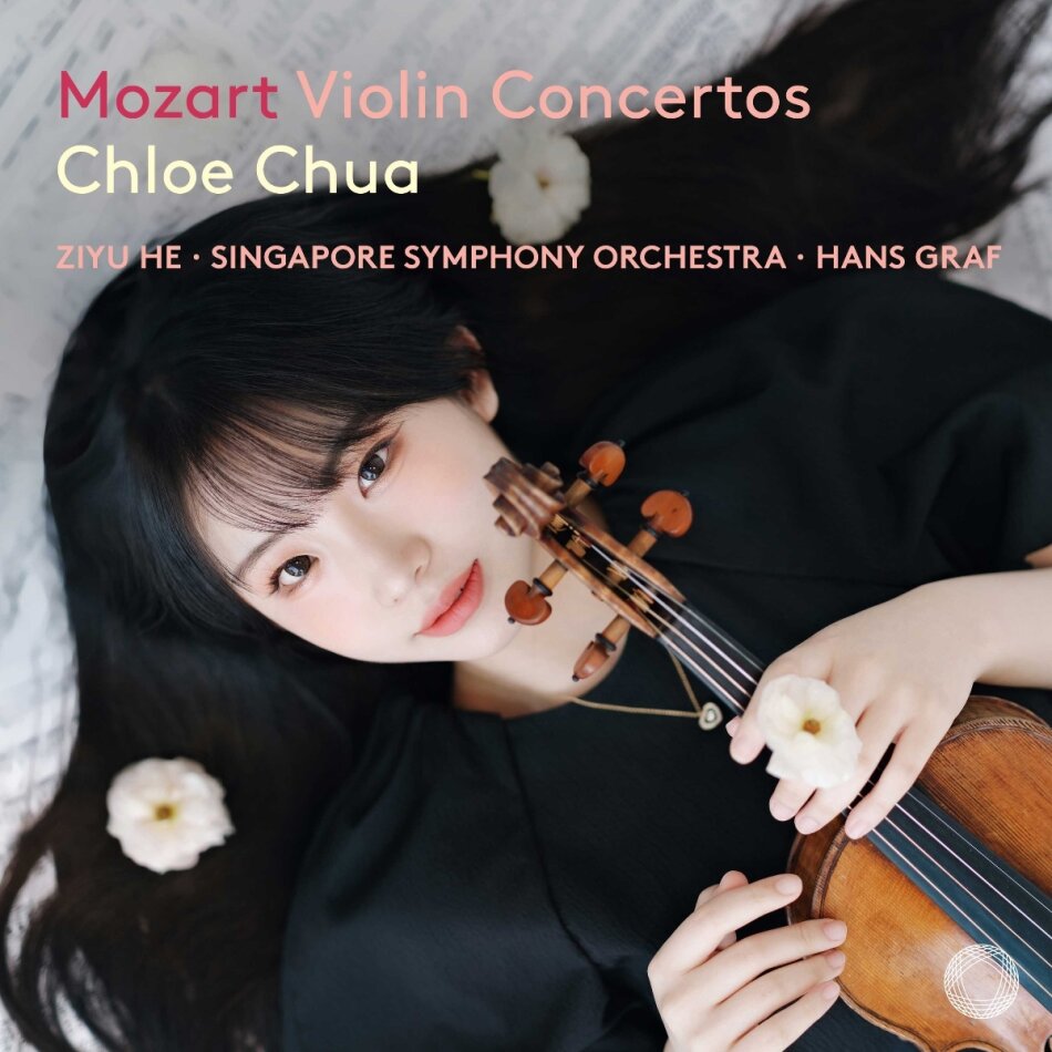 Chloe Chua, Ziyu He & Wolfgang Amadeus Mozart (1756-1791) - Violin Concertos 3 CDs