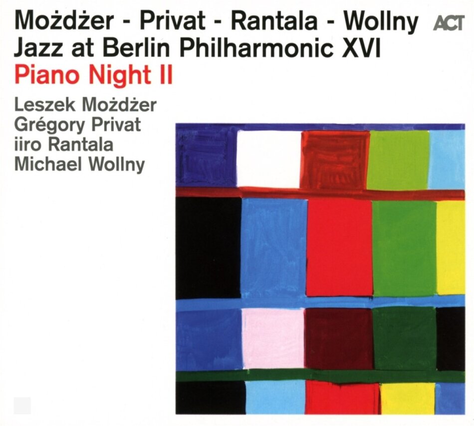 Leszek Mozdzer, Grégory Privat, Iiro Rantala & Michael Wollny - Jazz At Berlin Philharmonic XVI - Piano Night II