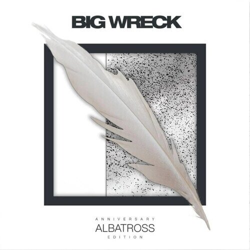 Big Wreck - Albatross 2025 Reissue, Limited to 1000 Copies, Anniversary Edition, Deluxe Edition, Limited Edition