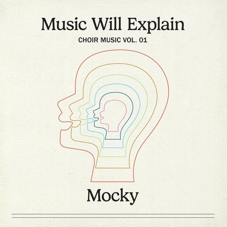 Mocky - Music Will Explain (Choir Music Vol. 1) LP