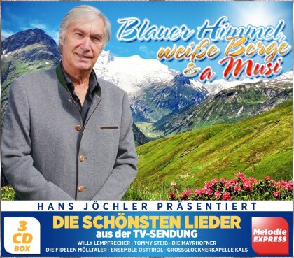 Blauer Himmel,wei&szlig;e Berge & a Musi - Die sch&ouml;nsten (3 CDs)
