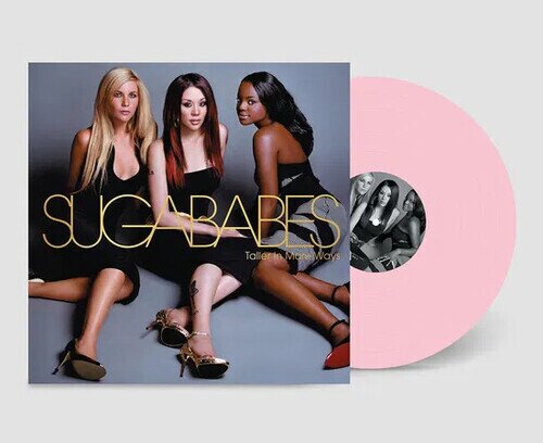 Sugababes - Taller In More Ways 2025 Reissue, 20th Anniversary Edition, Limited Edition, Pink Vinyl, LP
