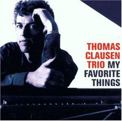 Thomas Clausen - My Favorite Things
