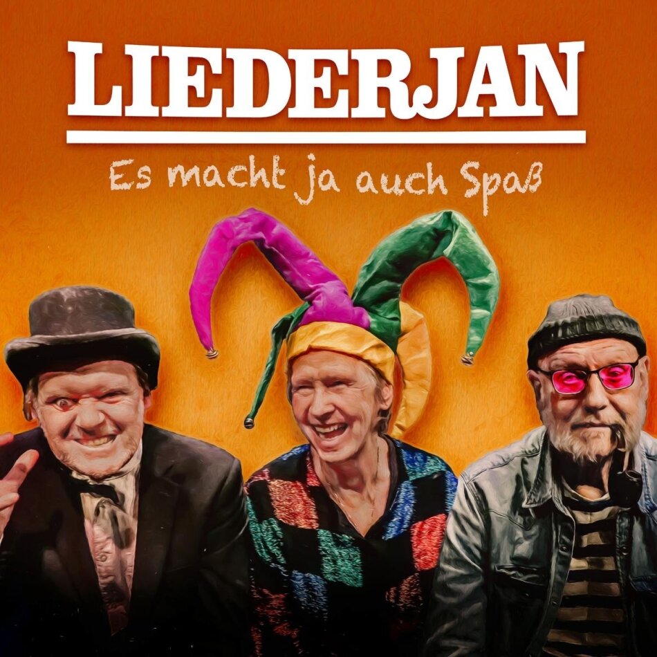 Liederjan - Es Macht Ja Auch Spaß