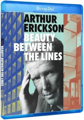 Arthur Erickson: Beauty Between the Lines (2024)