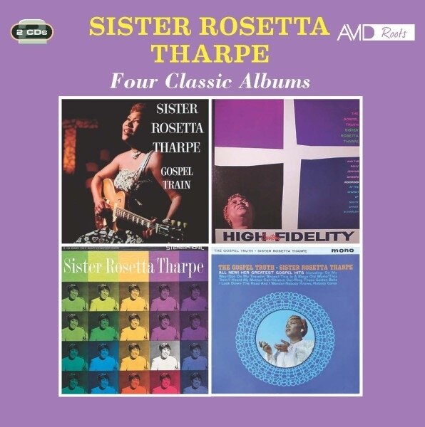 Sister Rosetta Tharpe - Four Classic Albums 2 CDs