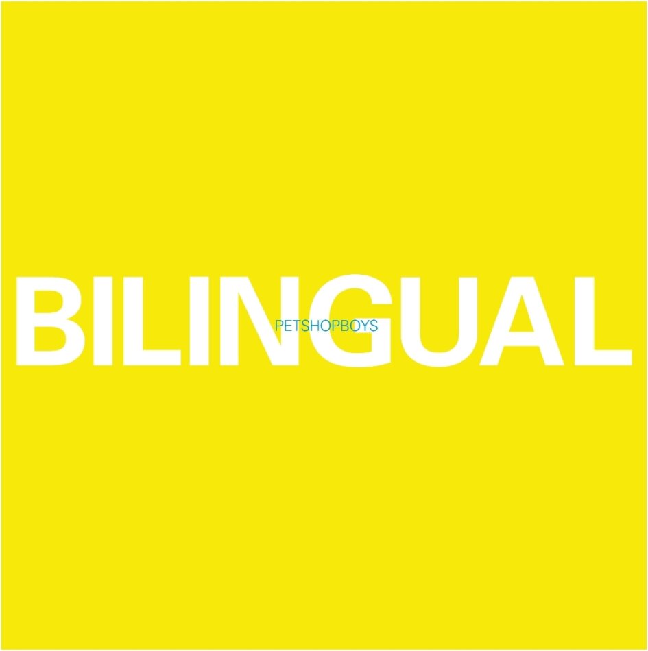 Pet Shop Boys - Bilingual 2025 Reissue, Parlophone International