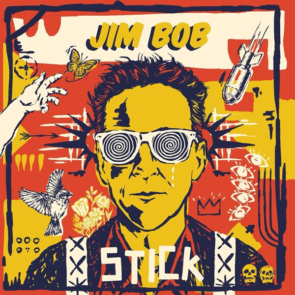 Jim Bob - Stick Orange Vinyl, LP