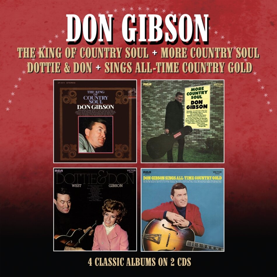 Don Gibson - The King Of Country Soul / More Country Soul / Dottie & Don / Sings All-Time Country Gold 2 CDs