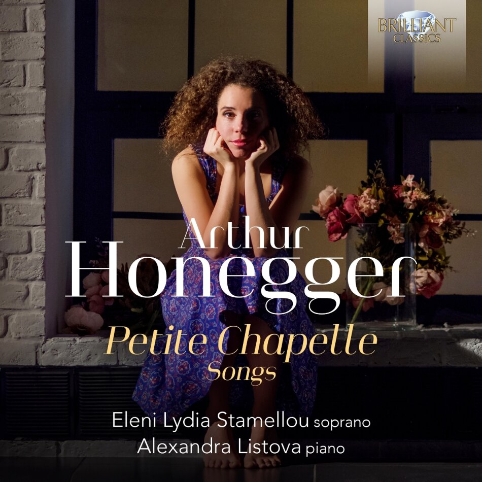 Arthur Honegger (1892-1955), Eleni Lydia Stamellou & Alexandra Listova - Petite Chapelle Songs