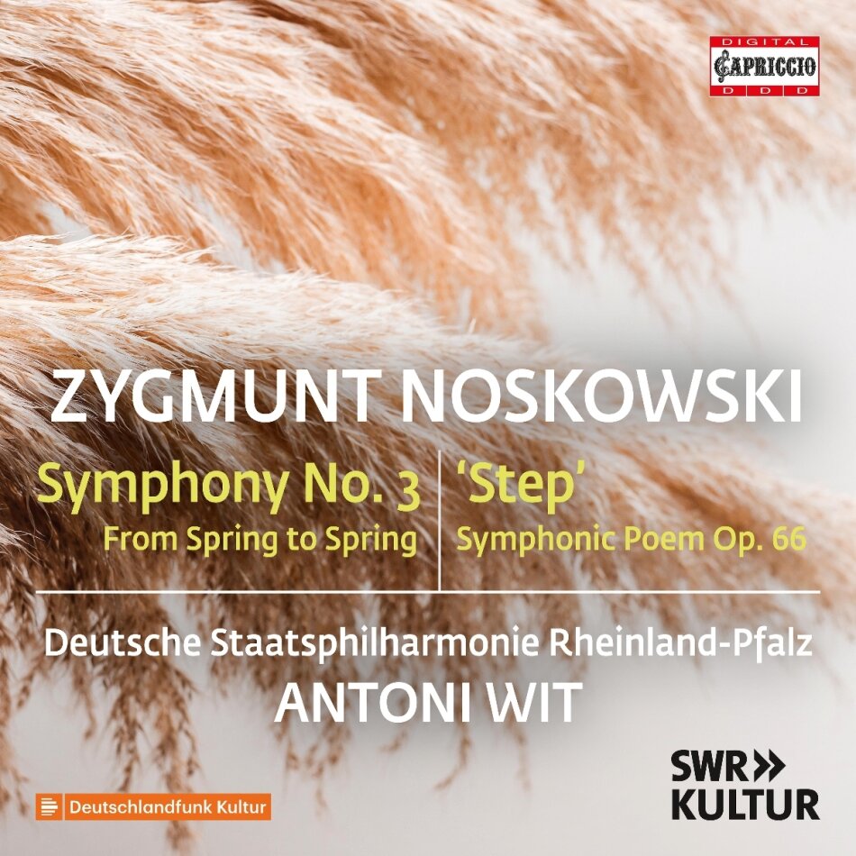 Deutsche Staatsphilharmonie Rheinland-Pfalz & Zygmunt Noskowski (1846-1909) - Symphony No. 3