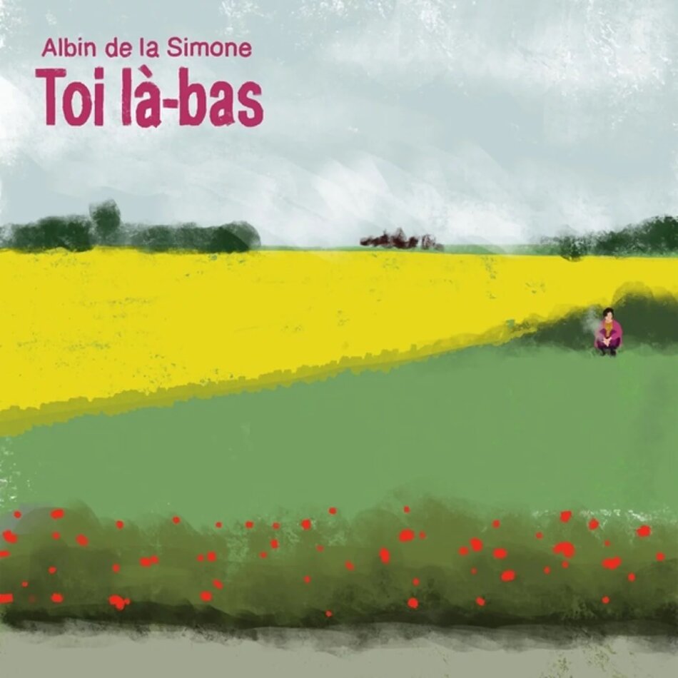 Albin De La Simone - Toi La-Bas