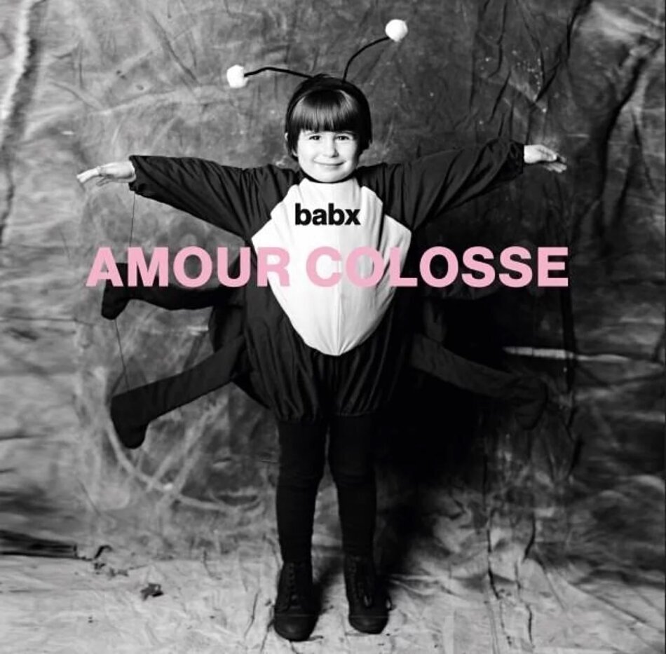 Babx - Amour Colosse LP