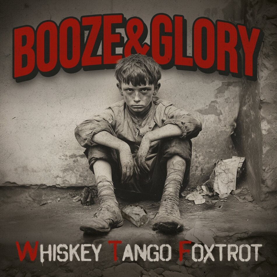 Booze & Glory - Whiskey Tango Foxtrot Digipak
