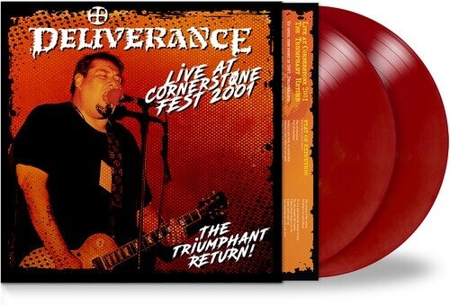 Deliverance - Live At Cornerstone Fest 2001: Triumphant Return 2025 Reissue, Limited Edition, Remastered, Maroon Colored Vinyl, LP