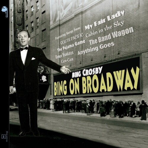Bing Crosby - Bing On Broadway 2025 Reissue, Manufactured On Demand, CD-R