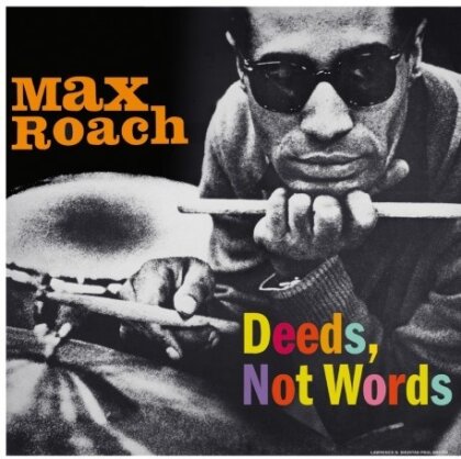 Max Roach - Deeds Not Words (2025 Reissue, Culture Factory, LP)