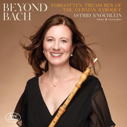 Astrid Kn&ouml;chlein - Beyond Bach: Forgotten Treasures of the German Bar