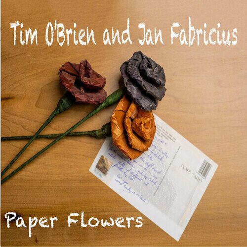 Tim O'Brien & Jan Fabricius - Paper Flower LP