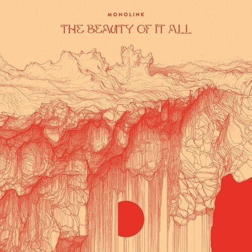 Monolink - The Beauty Of It All Gatefold, Indies Only, Deluxe Edition, 2 LPs