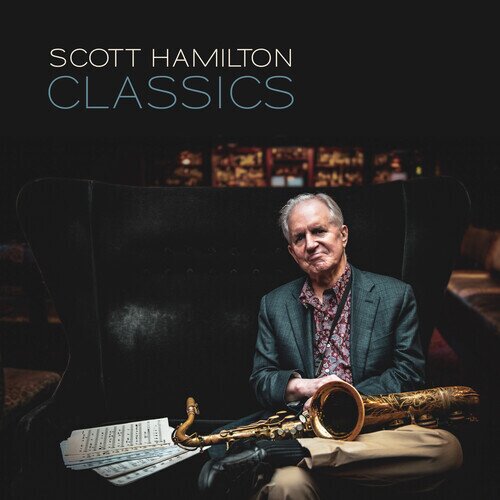 Scott Hamilton - Classics LP