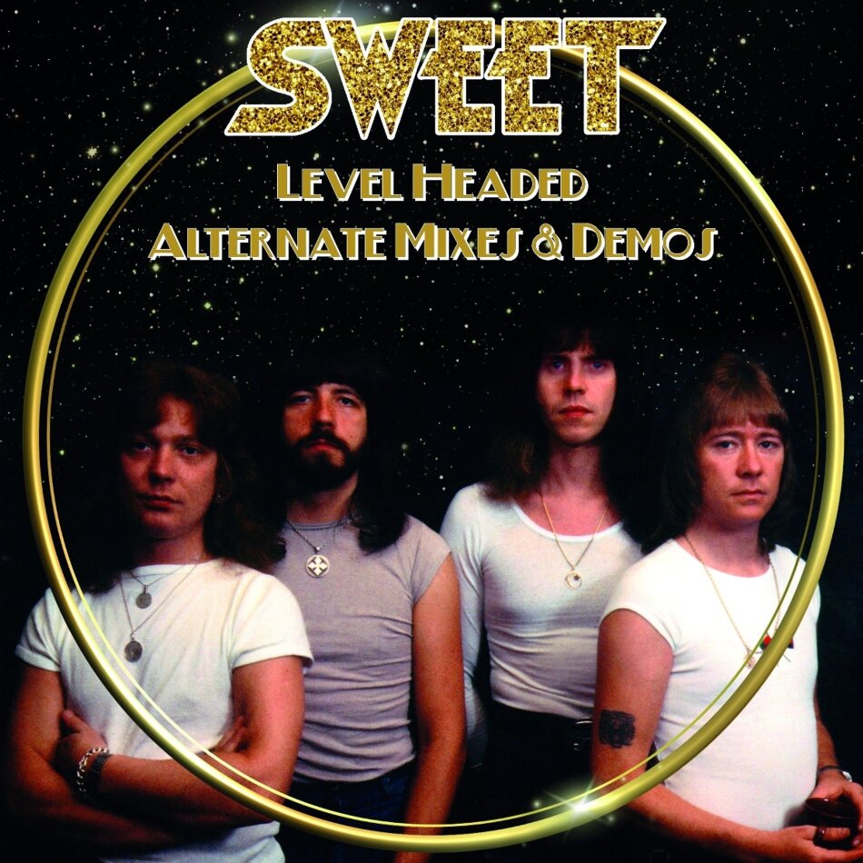 The Sweet - Level Headed - Alternate Mixes & Demos Digipak