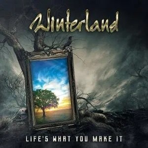 Winterland - Life's What You Make It