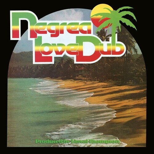 Linval Thompson & The Revolutionaries - Negrea Love Dub 2025 Reissue, LP