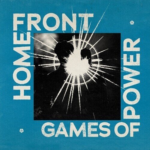 Home Front - Games Of Power 2025 Reissue