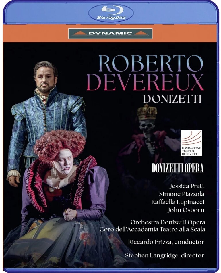 Orchestra Donizetti Opera, Coro dell'Academia Teatro alla Scala, Jessica Pratt & Riccardo Frizza - Roberto Devereux