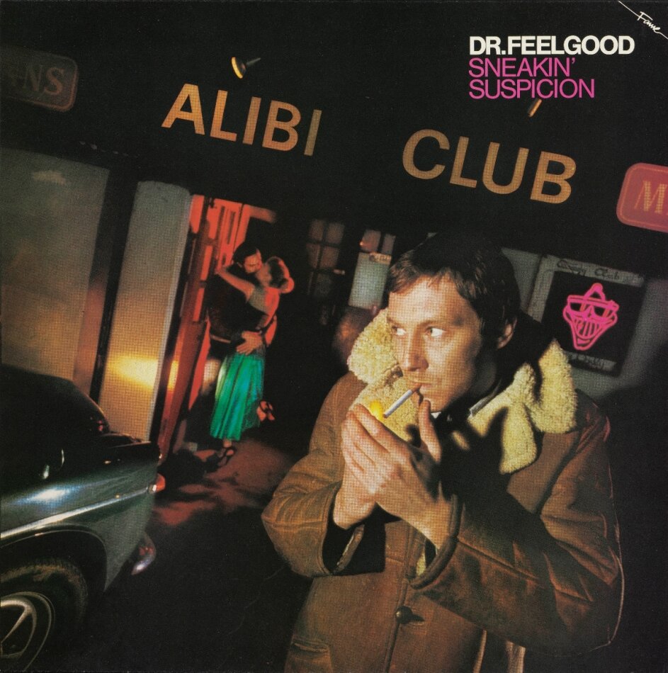 Dr. Feelgood - Sneakin' Suspicion 2025 Reissue, 2025 Remaster, Parlophone Label Group