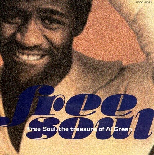 Al Green - Free Soul: The Treasure Of Al Green Japan Edition