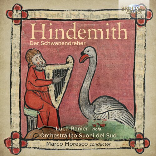 Paul Hindemith (1895-1963) & Luca Ranieri - Der Schwanendreher