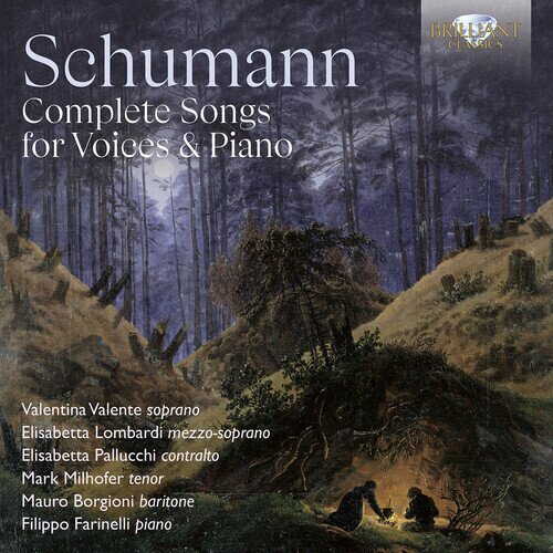 Robert Schumann (1810-1856), Valentina Valente, Elisabetta Lombardi, Mark Milhofer, … - Complete Songs For Various Voices & Piano 4 CDs