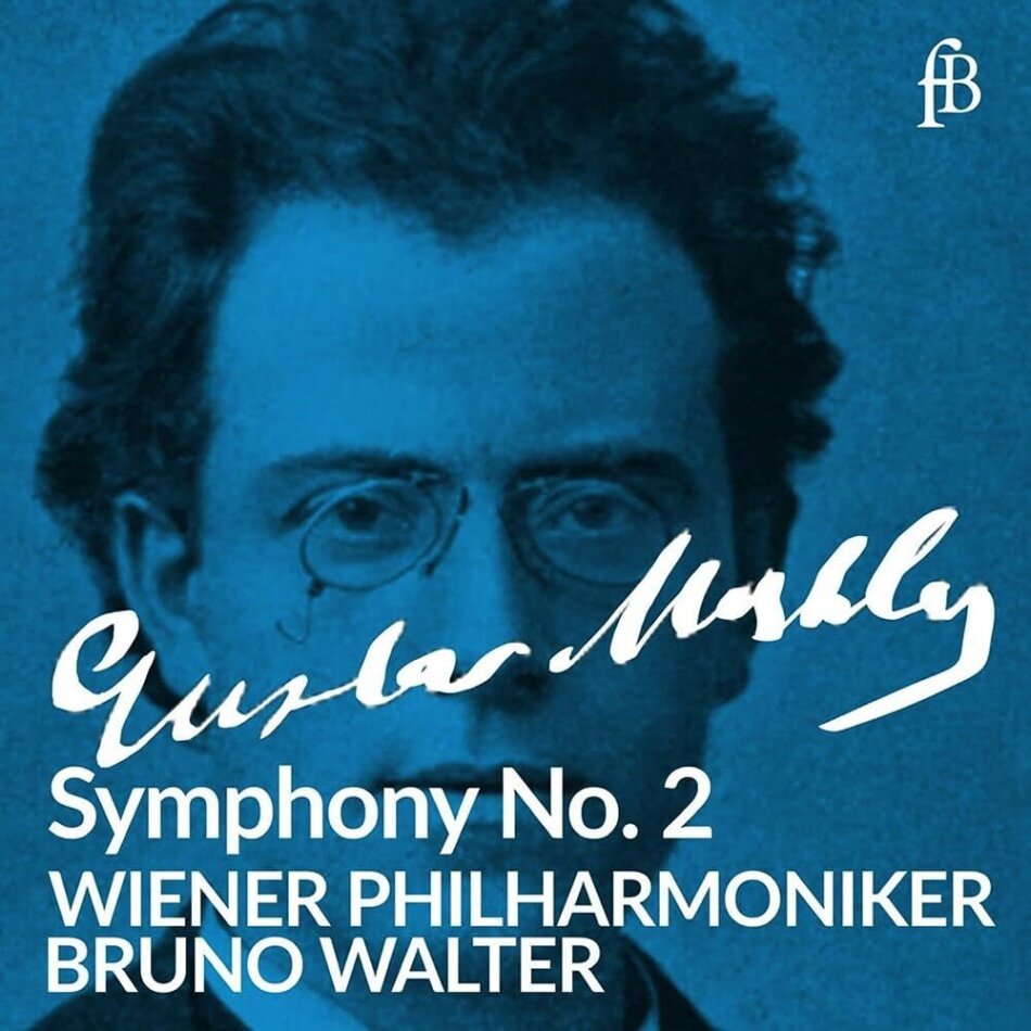 Gustav Mahler (1860-1911), Bruno Walter, Maria Cebotari & Wiener Philharmoniker - Symphony No. 2 In C Minor Resurrection