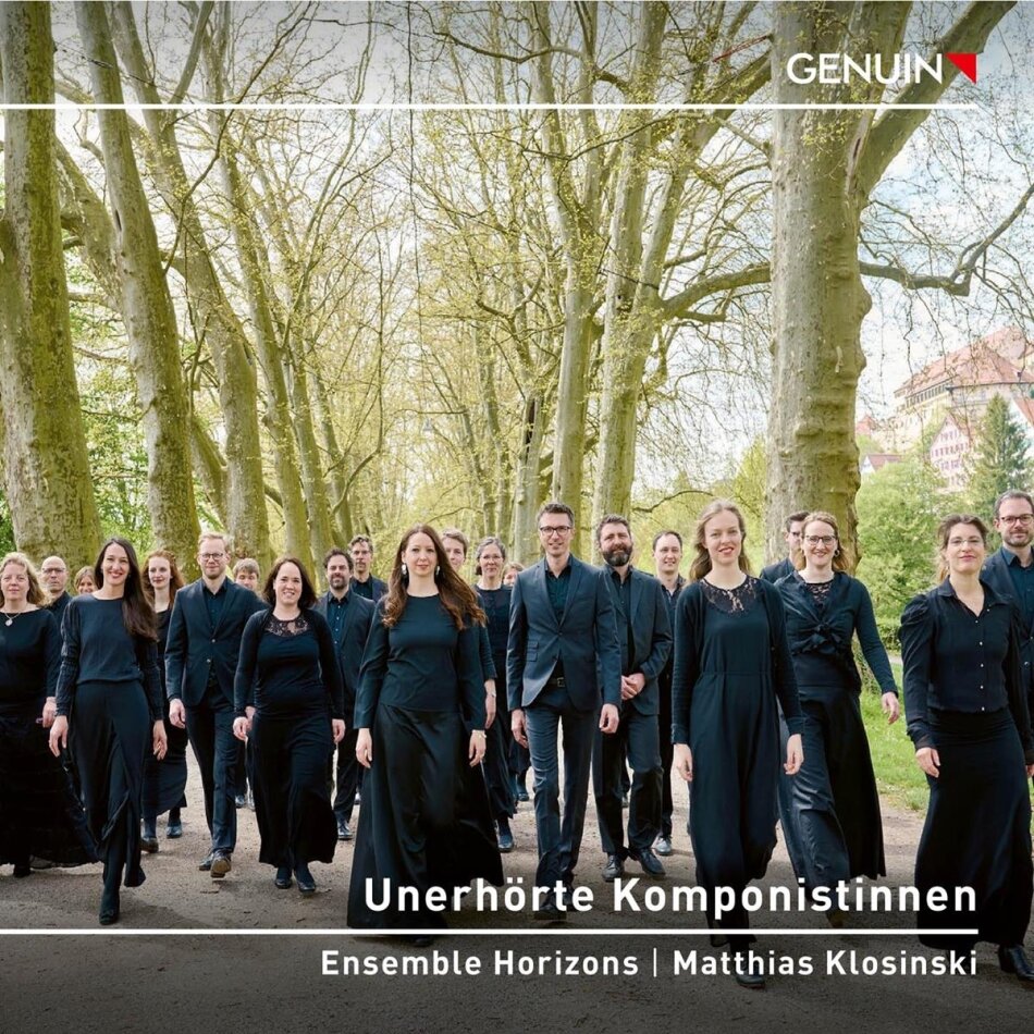Ensemble Horizons & Matthias Klosinski - Unerhörte Komponistinnen