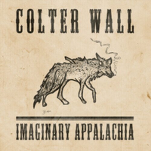 Colter Wall - Imaginary Appalachia 2025 Reissue, Gatefold, Green Vinyl, LP