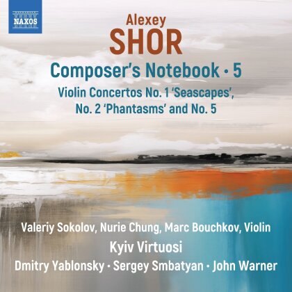 Valeriy Sokolov & Alexey Shor (*1970) - Composer's Notebook Vol. 5