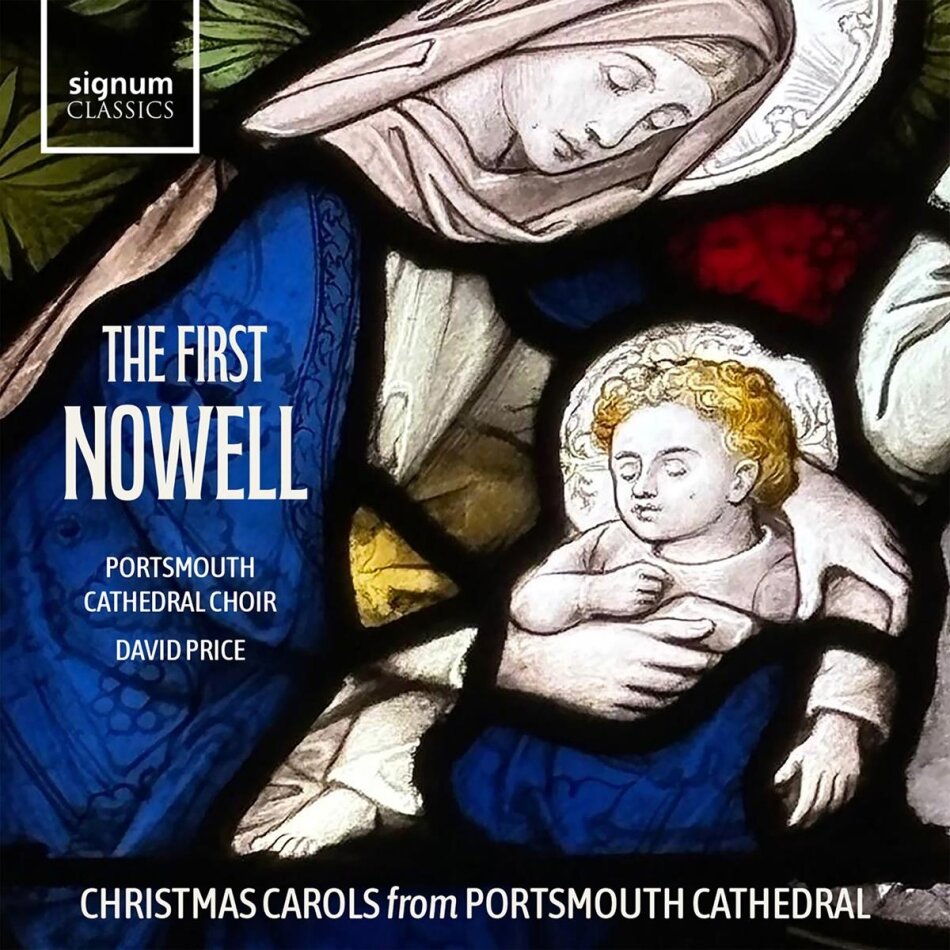 David Price, Sachin Gunga, Chin Kim, The Band of His Majesty's Royal Marines Collingwood; Portsmouth Cathedral Choir; David Price & Portsmouth Cathedral Choir - The First Nowell - Christmas Carols From Portsmouth Cathedral 2025 Reissue