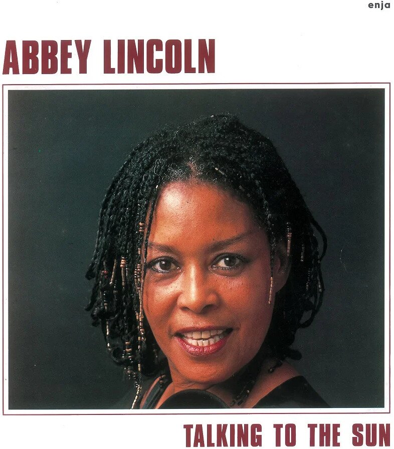 Abbey Lincoln - Talking To The Sun 2025 Reissue, Japan Edition, Enja