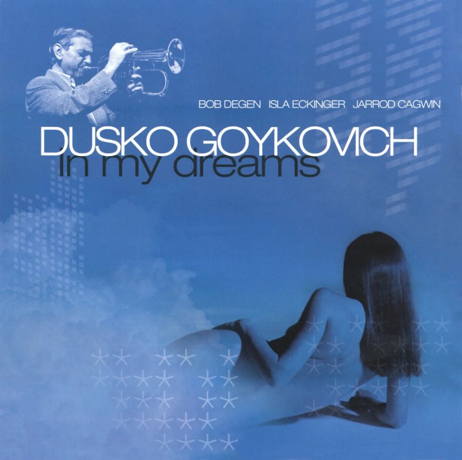 Dusko Gojkovic - In My Dreams Japan Edition, 2025 Reissue, Enja