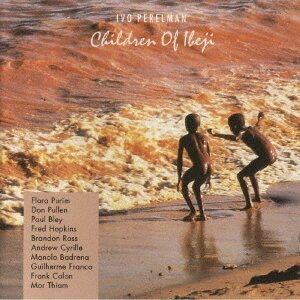 Ivo Perelman - Children Of Ibeji Japan Edition, 2025 Reissue, Enja