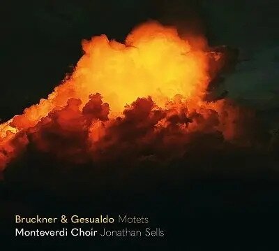 Monteverdi Choir, Anton Bruckner (1824-1896) & Carlo da Venosa Gesualdo (1566-1613) - Motets Japan Edition